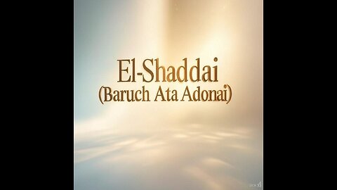 El-Shaddai (Baruch Ata Addonai) Powerful Praise & Worship Music [Full Version]