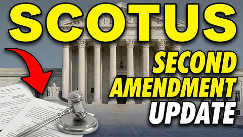 Second Amendment Updates From SCOTUS