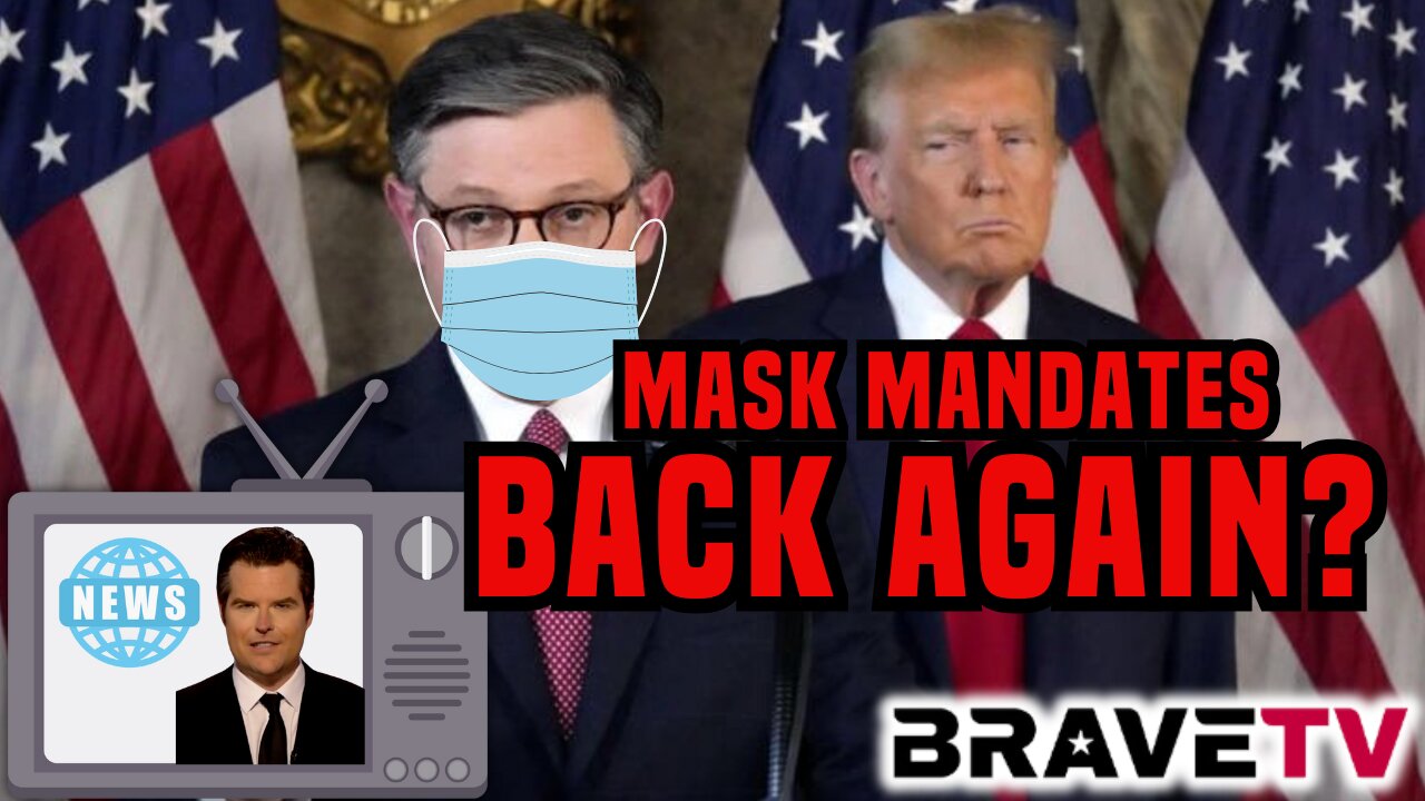 Brave TV, Dr. Jason Dean - Ep 1933 - Mask Mandates Back Again?