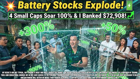 💥 Battery Stocks Explode! 4 Small Caps Soar 100%+ & I Banked $72,908! 🔋📈