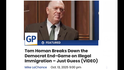Tom Homan Breaks Down the Democrat End-Game on Illegal Immigration – Just Guess
