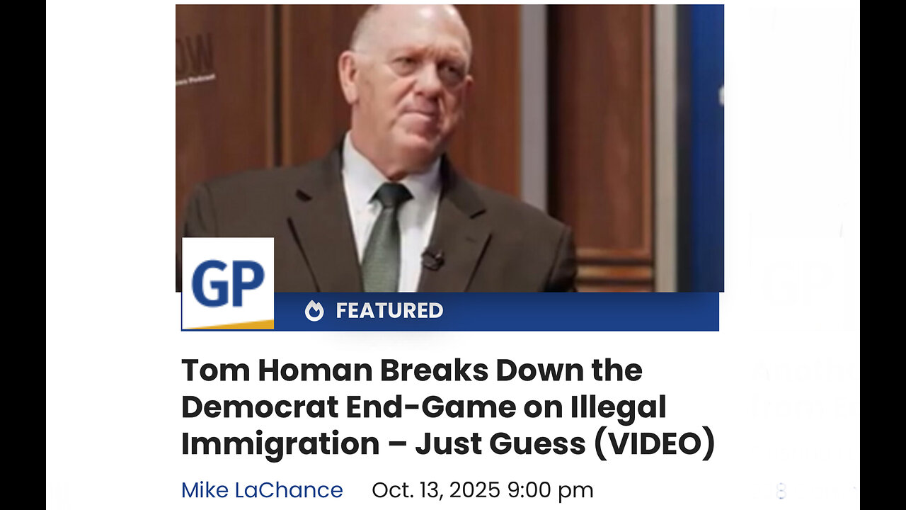 Tom Homan Breaks Down the Democrat End-Game on Illegal Immigration – Just Guess