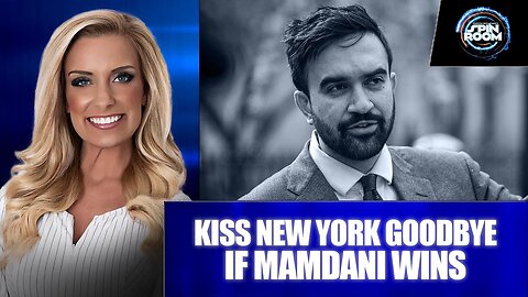 KISS NEW YORK GOODBYE, IF MAMDANI WINS