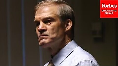 'Thank The Good Lord It Didn't Work!': Jim Jordan Issues Takedown Of Attacks On Executive Privilege