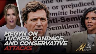 Megyn Kelly Fires Back At Conservatives Taking Her Israel and Candace Owens Comments Out of Context