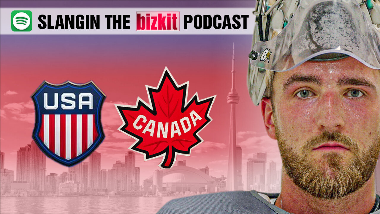 Canada vs USA, 4 Nations Faceoff and Booing The American Anthem | Slangin' The Bizkit Podcast