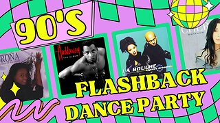 Golden Oldies Greatest Hits Of 90s - FLASHBACK DANCE PARTY REMIX 90'S