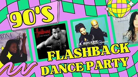 Golden Oldies Greatest Hits Of 90s - FLASHBACK DANCE PARTY REMIX 90'S