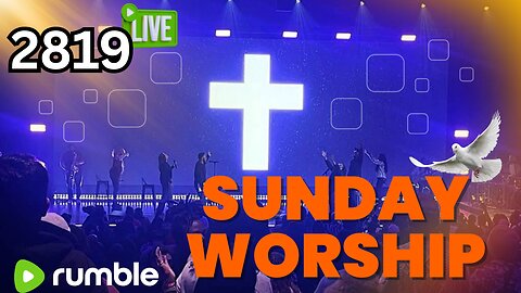 2819 Church - Live Sunday Worship Services