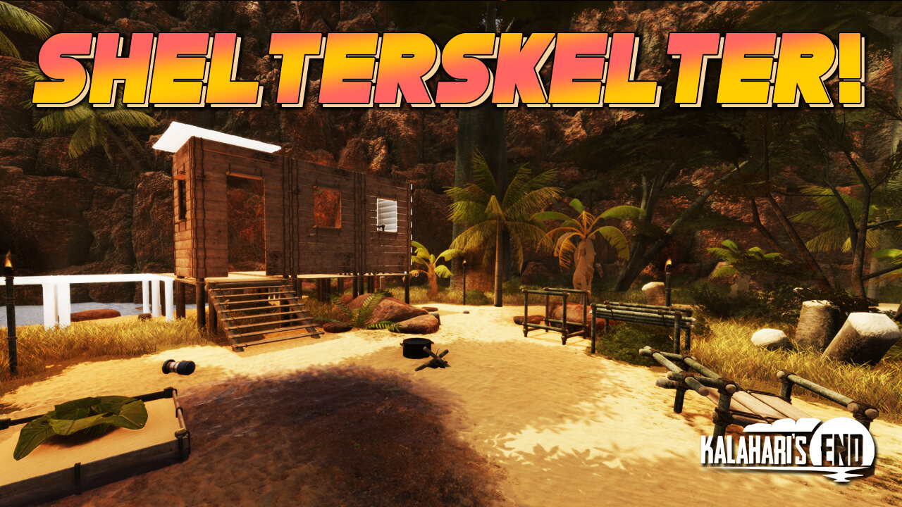 I Survived And The Base Is Progressing Nicely! | KALAHARI'S END