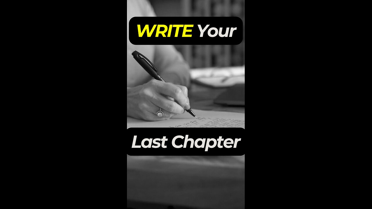 Unlock Your Destiny: Write the Last Chapter of Your Life