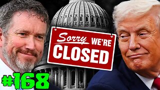 Government Going Out of Business Sale | Ep 168