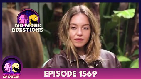 Episode 1569: No More Questions
