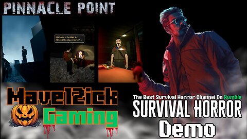 | Pinnacle Point | Play Test | The Best Survival Horror Channel On Rumble |