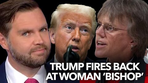 TRUMP fires back at Liberal Woman ‘Bishop’ who castigated him – Dr. Taylor Marshall