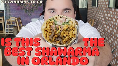 Shawarmas To Go: Does this Orlando Restaurant Live up to the Hype?