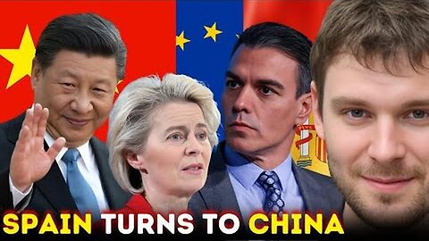 China Saves Spain From Economic Collapse: This Shocking Shift Has Europe In Turmoil!