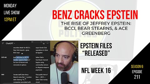 EP211: Benz Cracks Epstein Code, Epstein Files Released, Bongino Resigns, NFL Week 16