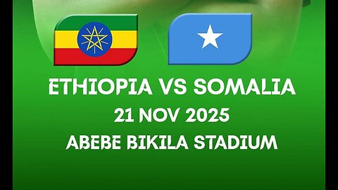 ኢትዮጵያ ከ ሶማሊያ | Ethiopia vs Somalia | U17 AFCON CECAFA Qualifiers