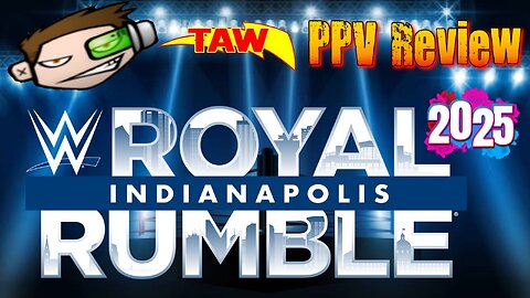 WWE Royal Rumble 2025 Review