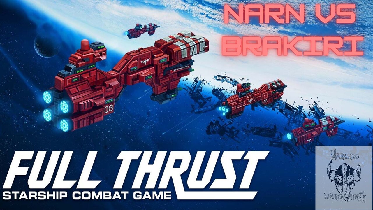 Full Thrust - The Narn Regime vs the Brakiri Syndicate