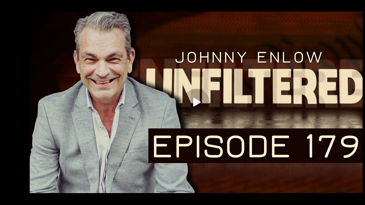 Johnny Enlow Unfiltered DEC 22