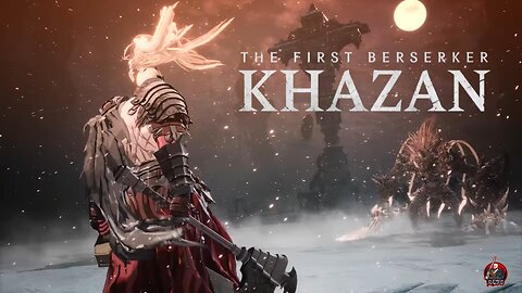 The First Beserker Khazan Demo - Anime souls. KCD1 later