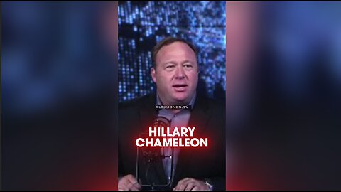 Alex Jones: Hillary Clinton is a Sociopathic Chameleon - 12/9/15