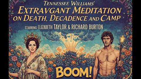 "Boom!" (1968) — Tennessee Williams's Extravagant Meditation on Death, Decadence, and Camp