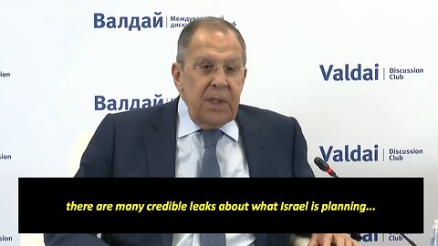 FM Lavrov: There are many credible leaks what Israel is planning to achieve in the Middle East