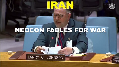 LARRY C JOHNSON - BOMB IRAN FOR NUKES OR BOMB IRAN TO PROTECT PROTESTERS - PICK YOUR NEOCON FABLE