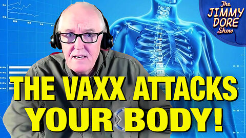 This Is How The COVID Vaccine Makes Your Body ATTACK ITSELF! w/ Dr. John Campbell
