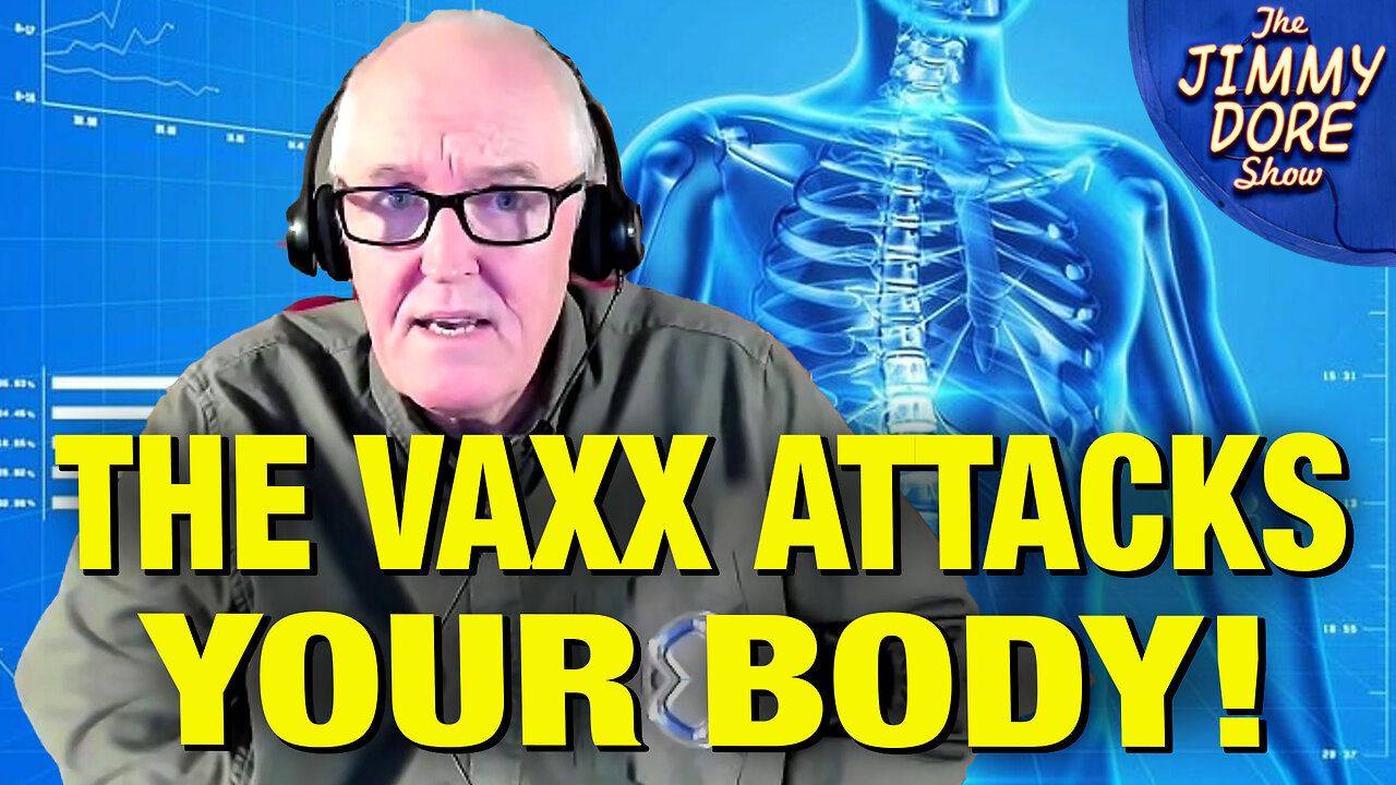 This Is How The COVID Vaccine Makes Your Body ATTACK ITSELF! w/ Dr. John Campbell