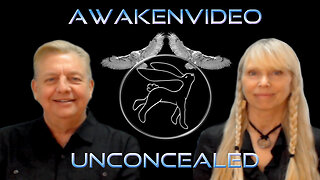 Awakenvideo - UNCONCEALED - Ep. 11