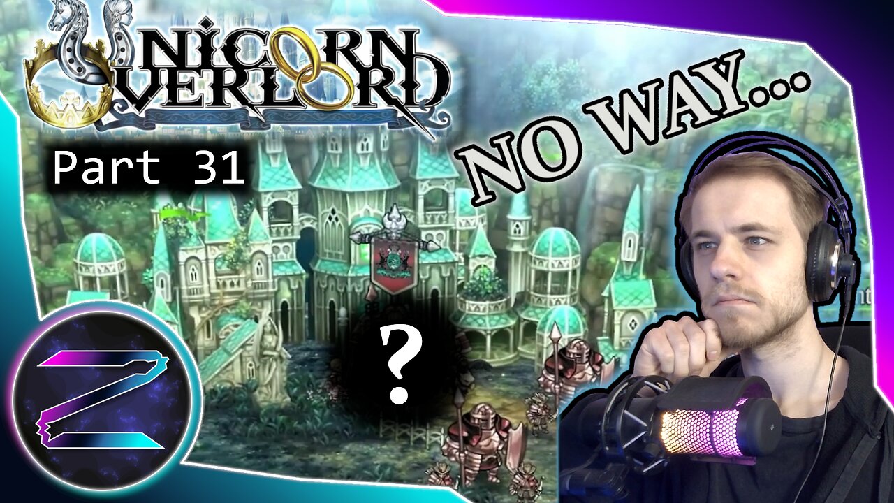 Assault On Castle Laurhal: The Turenós (Part 2) - Unicorn Overlord Part 31 [Expert Mode] - ZEZ