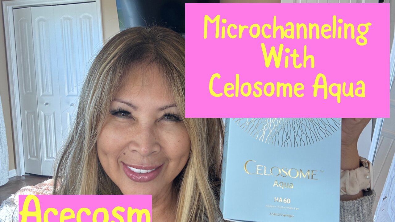 MICROCHANNELING USING DR. PEN AND CELOSOME AQUA FROM ACECOSM