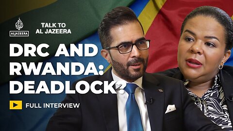 Is Rwanda serious about peace? DRC foreign minister weighs in | Talk to Al Jazeera