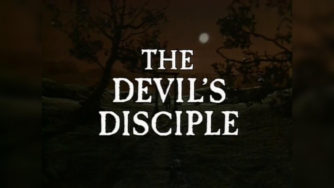 The Devil’s Disciple by Bernard Shaw (Theatre Night 1988)