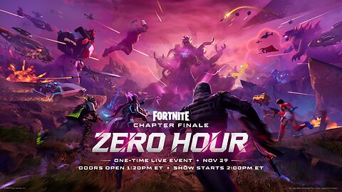Fortnite Zero Hour Full Live Event (Chapter 7) I’m too late for the video