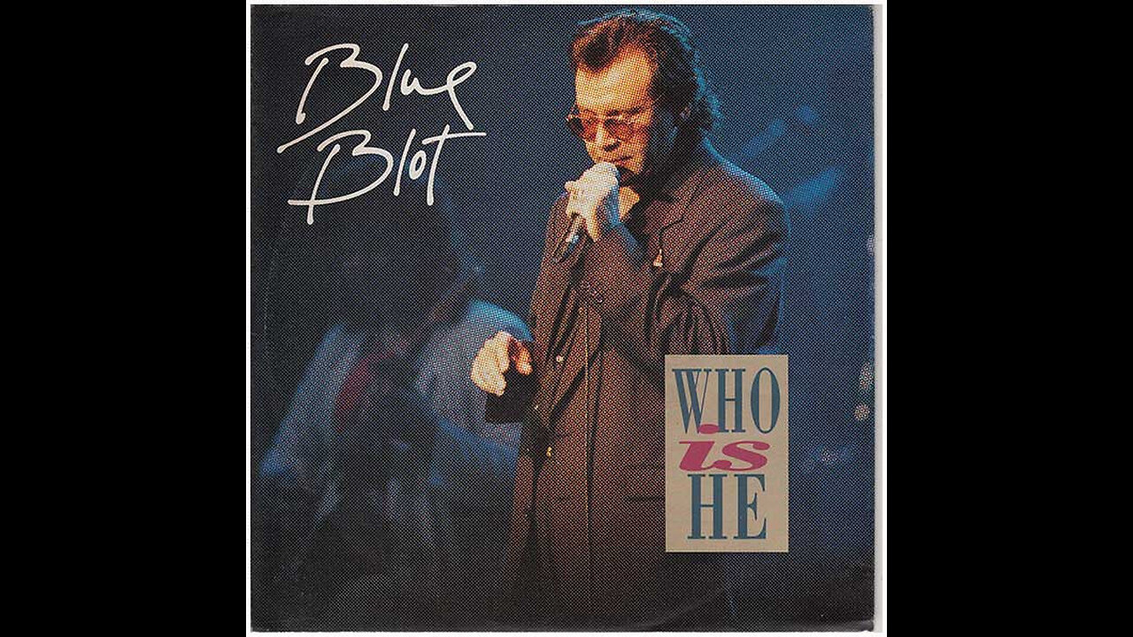 Blue Blot --- Who Is He