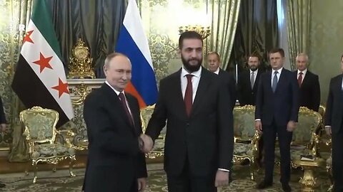 Putin hosts Jewish controlled former al Qaeda, ISIS, and HTS leader, Syrian President Ahmed al-Shara