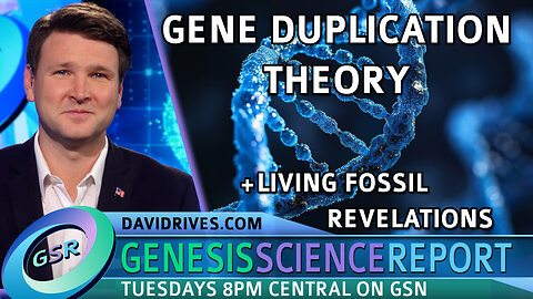 Gene Duplication Theory + Living Fossil Revelations | Genesis Science Report S02 EP004