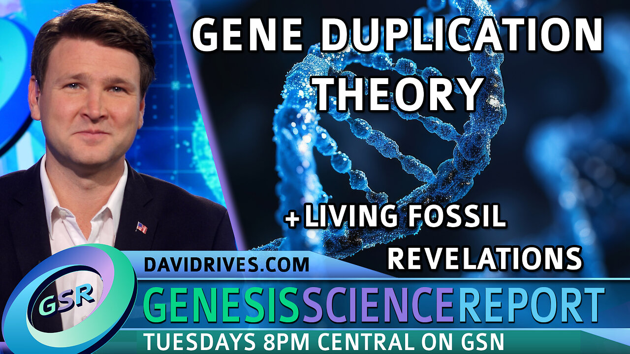 Gene Duplication Theory + Living Fossil Revelations | Genesis Science Report S02 EP004