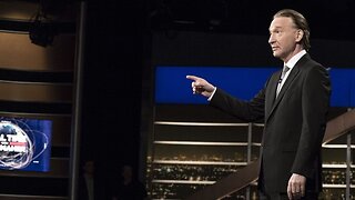 Bill Maher Needs To Swallow The Red Pill, Already