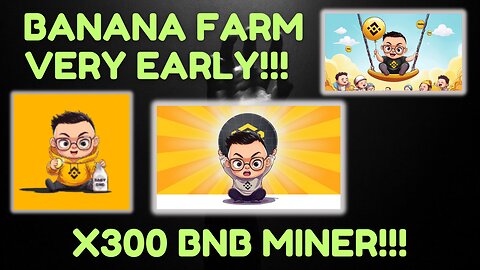 BNB MINER EASY - 300X +300,000% - VERY EARLY!!!