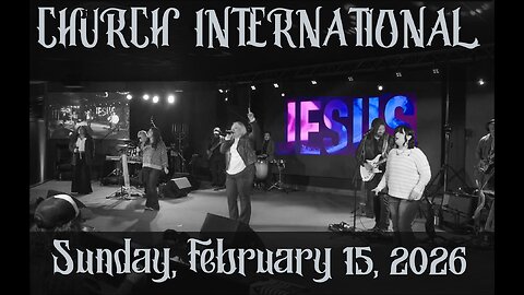 Robin D Bullock & Pastor Robin R. Bullock 2.15.2026 - Church International - Sunday Celebration!