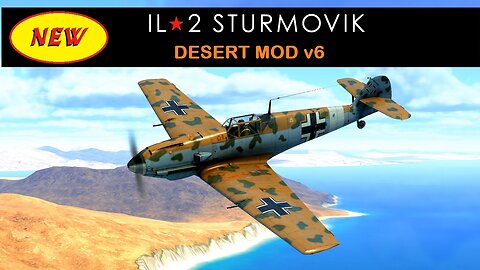 New Desert Mod for the Sturmovik Great Battle Series