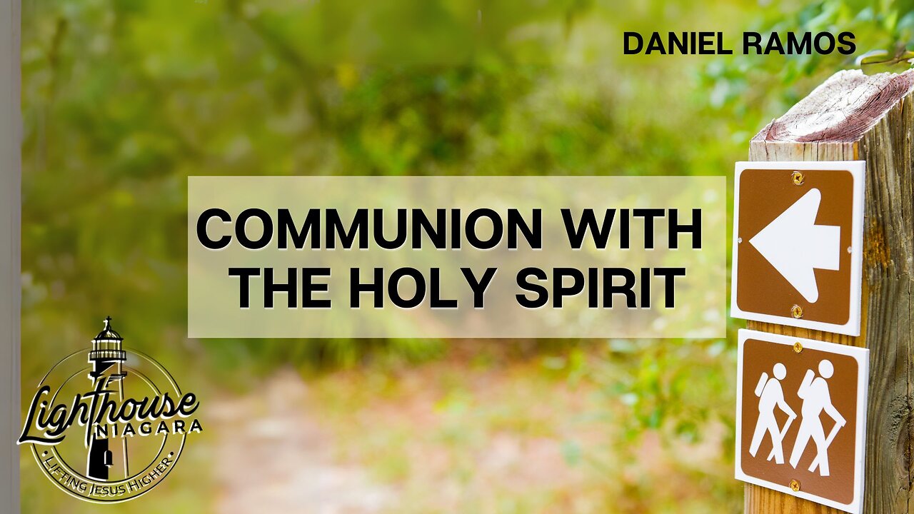 Communion With The Holy Spirit - Daniel Ramos