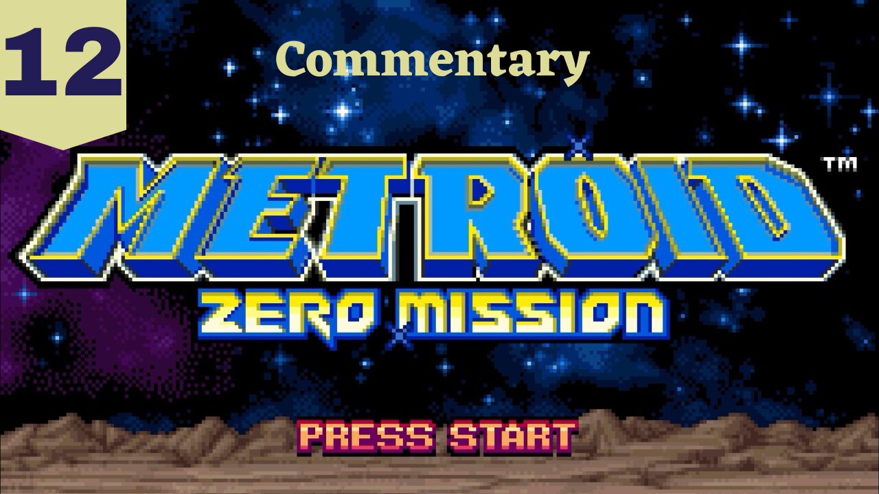 This May Take Some Time - Metroid Zero Mission Part 12