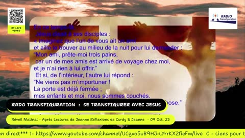 Réveil Matinal - Après Lectures de Jeanne Réflexions de Curdy & Jeanne - 09 Oct. 25